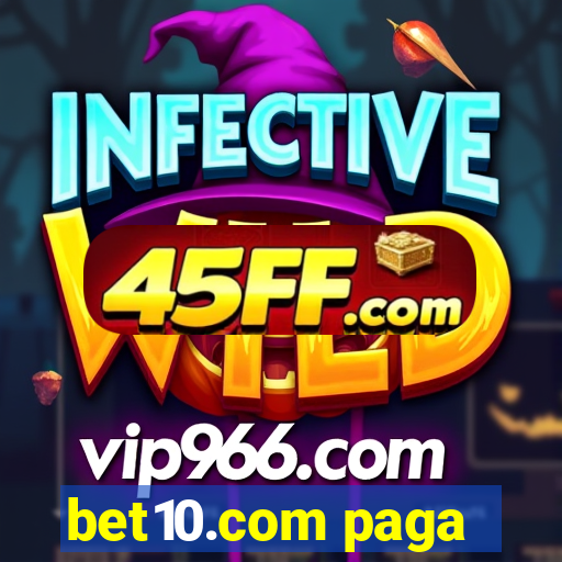 bet10.com paga